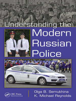 cover image of Understanding the Modern Russian Police